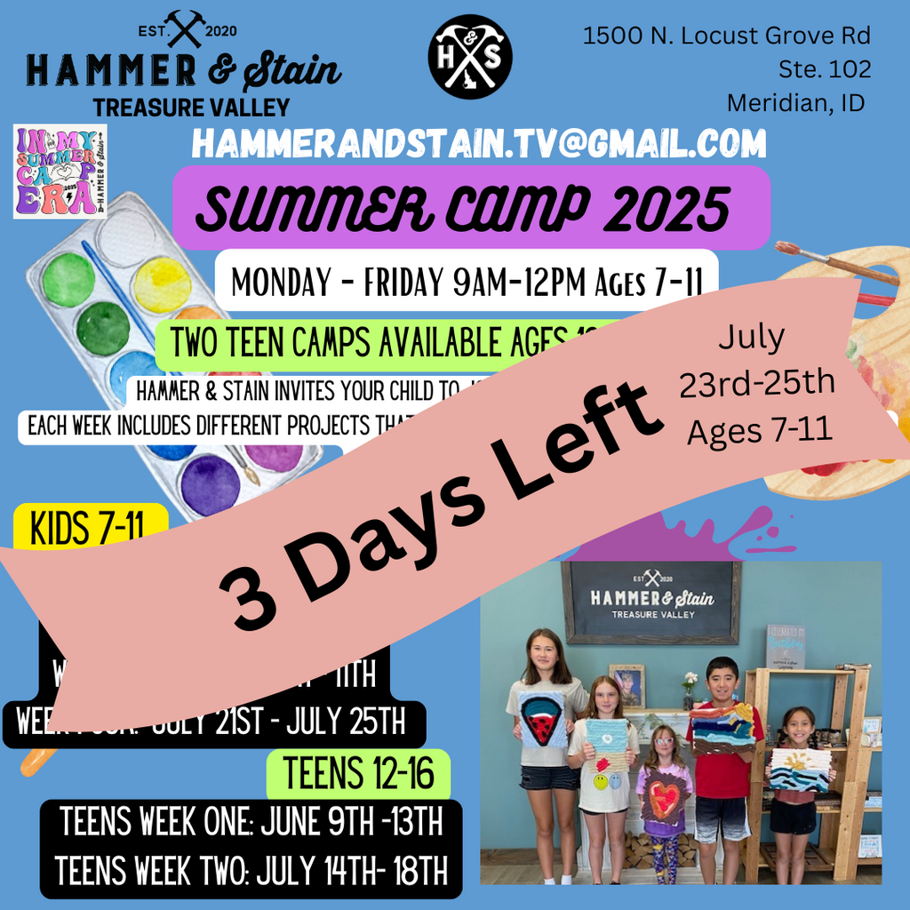 Summer Camp Ages 7-11 – Hammer & Stain Treasure Valley