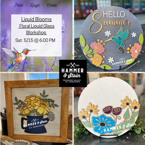 5/15 @ 6 PM Liquid Blooms