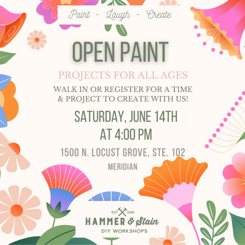 5/15 @ 1PM Open Paint