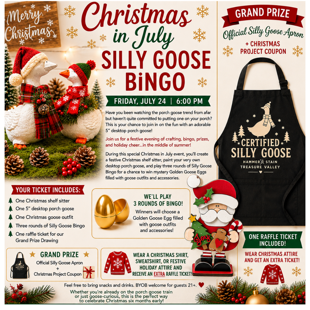 Christmas in July Silly Goose