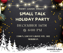 12/14 @ 6PM Small Talk Holiday Party