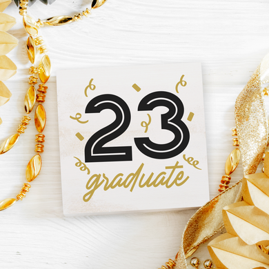 Graduate 2023- Square signs