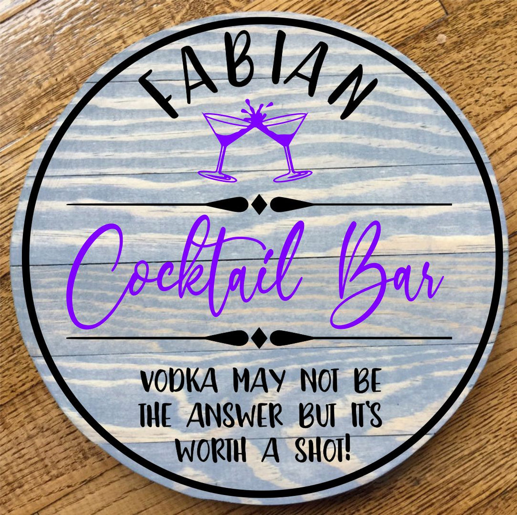 COCKTAIL ROUND BAR SIGNS – Hammer & Stain Treasure Valley
