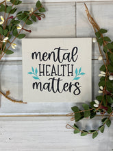 Mental Health Matters
