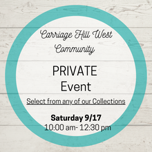 9/17 Carriage Hill West Community Private Party