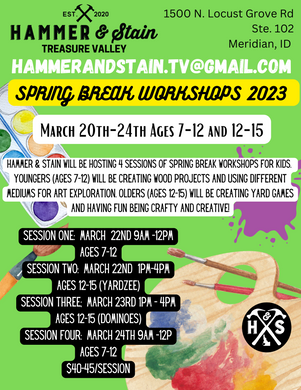 Spring Break Workshops March 20-24