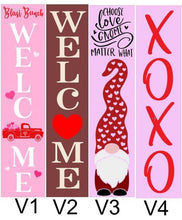 Valentine's Collection- Welcome Plank